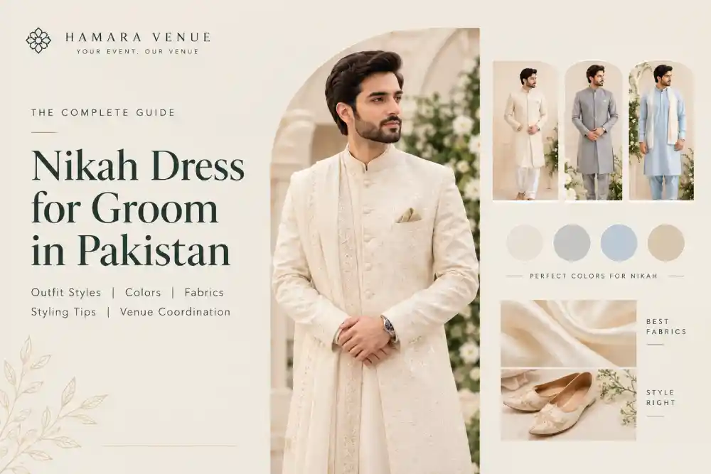 Nikah Dress for Groom in Pakistan: Perfect Outfit Ideas, Colors & Styling Guide